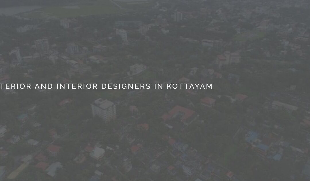 How to Find the All-in-One Exterior and Interior Design Firm to Complete Your Project on Your Vision and Budget